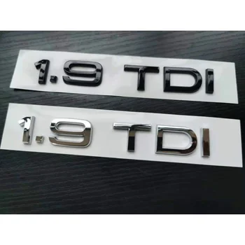 1X Хромированный глянцевый черный ABS 1.9 TDI Кузов автомобиля Эмблема заднего Багажника Наклейка для аксессуаров Audi