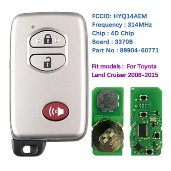CN007194 Вторичный Рынок 3-Кнопочный Смарт-Ключ Для Toyota Land Cruiser Proximity Remote 314 МГц FCCID HYQ14AEM G Board 6601 89904-60771