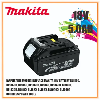 Makita Original 18V 5.0AH 6.0AH Аккумуляторная Батарея для Электроинструмента LED Литий-ионная Замена LXT BL1860B BL1860 BL1850