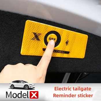 Наклейка на остаток электрической крышки багажника с ночным отражением Предупреждающие наклейки на выключатель задней двери автомобиля для аксессуаров Tesla Model X 2023