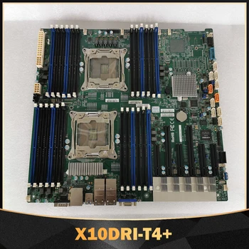 Для серверной материнской платы Supermicro X10DRI-T4 + E5-2600 семейства v4/v3 LGA2011 DDR4
