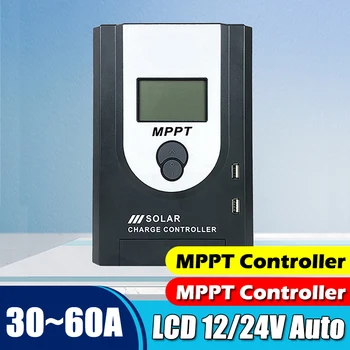 60A 50A 40A 30A MPPT Солнечный Контроллер LCD 12V24V Автоматический Высокоэффективный Солнечный Регулятор Солнечного Зарядного Устройства