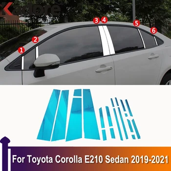 Для Toyota Corolla E210 Седан 2019 2020 2021 Центральная стойка окна Декоративная молдинговая отделка Аксессуары для экстерьера автомобиля