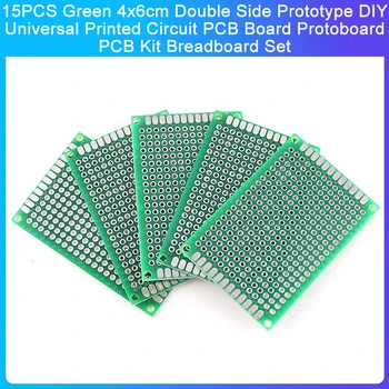 15ШТ Зеленый двухсторонний прототип 4x6 см DIY Универсальная печатная плата PCB Protoboard Комплект печатных плат Набор макетных плат
