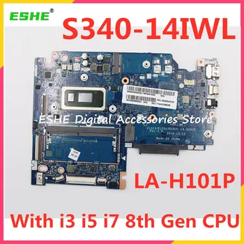 LA-H101P Для Lenovo ideapad S340-14IWL Материнская плата ноутбука С процессором 5405U i3 i5 i7 8-го поколения 4G RAM MX230 2G GPU 5B20S42026