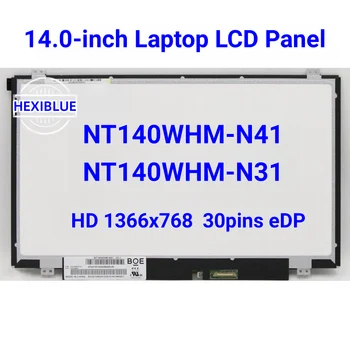 14,0-дюймовый ЖК-экран ноутбука NT140WHM-N41 Подходит NT140WHM-N31 N140BGE-EA3 Для ThinkPad T440 T450 T460 T470 T480 HD 30pin eDP