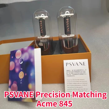 PSVANE Precision Matching Acme 845 A845 Обновление вакуумной трубки A845 Винтажный ламповый усилитель звука Hifi Совершенно Новый аутентичный