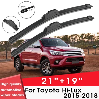 Автомобильные Щетки Стеклоочистителя Для Toyota Hi-Lux 2015-2018 21 