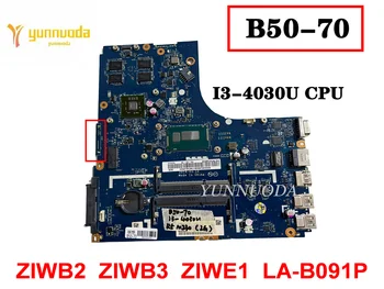 LA-B091P для deapad B50-70 E50-70 B50-80 Материнская плата ноутбука I3-4030U R5 M230 2 ГБ протестирована хорошо